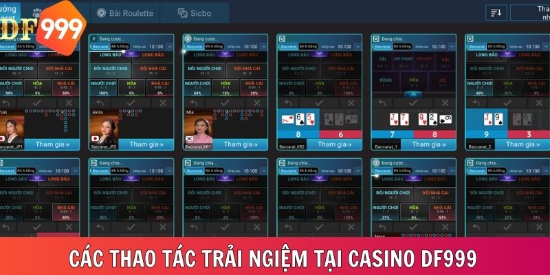 Các thao tác cơ bản khi trải nghiệm trên casino DF999